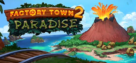 Factory Town 2: Paradise cover art