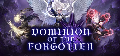 Dominion Of The Forgotten cover art