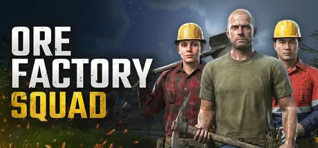 Ore Factory Squad ⛏️ cover art