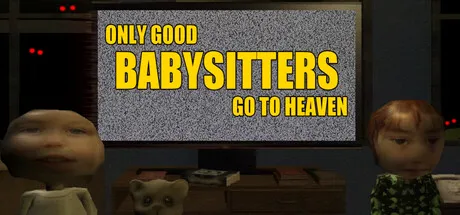 Only Good Babysitters Go To Heaven cover art