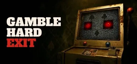 Gamble: Hard Exit cover art