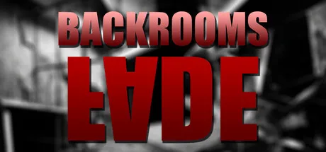 Backrooms: Fade cover art