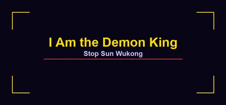 I Am the Demon King: Stop Sun Wukong cover art