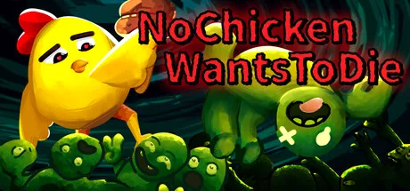 No chicken wants to die cover art