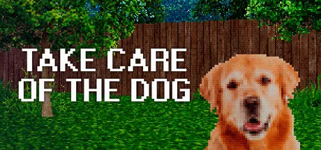 TAKE CARE OF THE DOG cover art