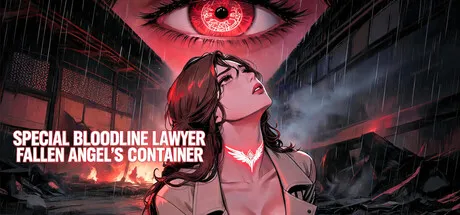 Special Bloodline Lawyer: Fallen Angel's Container cover art