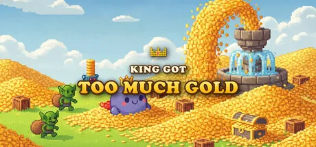 The King Got Too Much Gold cover art