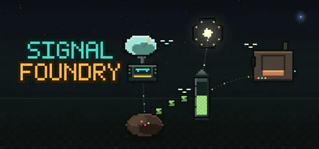 Signal Foundry cover art