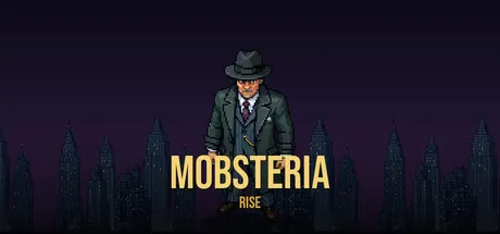 Mobsteria: Rise cover art
