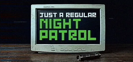 Just A Regular Night Patrol cover art