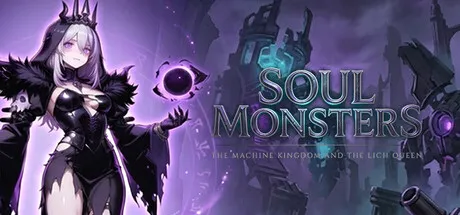 Soul Monsters: The Machine Kingdom and the Lich Queen cover art