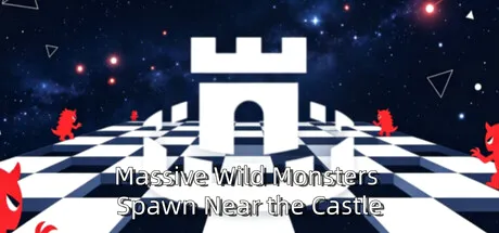 Massive Wild Monsters Spawn Near the Castle cover art